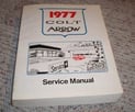 1977 Dodge Colt & Plymouth Arrow Service Manual