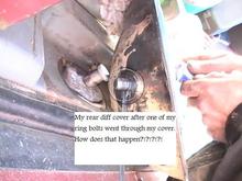 One of ring bolts went through my diff cover