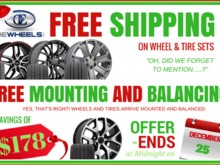 Free Shipping and Free Mounting and Balancing on Wheel and Tire Sets ONLY.  Ends Dec 25th at Midnight