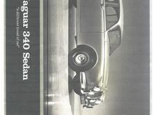 Here is the US ad for the 340. Simply a MK2 with as has been said a drastic reduction in leather and options. They were built at Coventry as 340s and not rebadged as some profess. There would have been too many redundant holes in the boot lid and dealers were not going to fix that. Currently we have a NOS boot lid in our E bay store #2 which may be the last one in existing. No holes are present as the lid fit not only MK2 but 340 as well as the Daimler version.